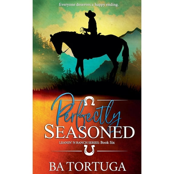 Leanin' N Perfectly Seasoned, Book 6, (Paperback)