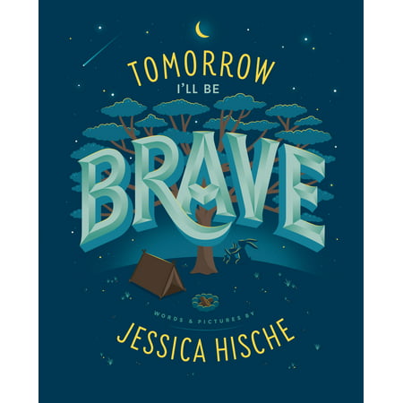 Tomorrow I'll Be Brave (Hardcover)
