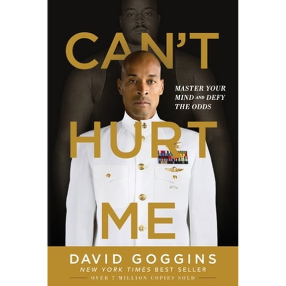 Pre-Owned Can't Hurt Me: Master Your Mind and Defy the Odds (Paperback) 1544512279 9781544512273