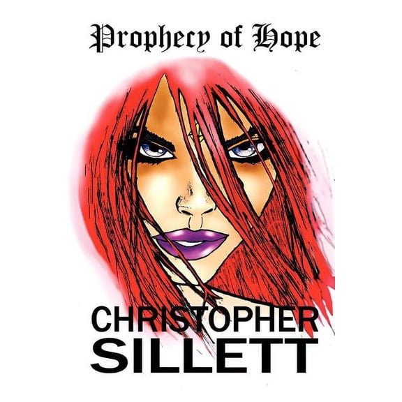 Prophecy of Hope (Paperback)