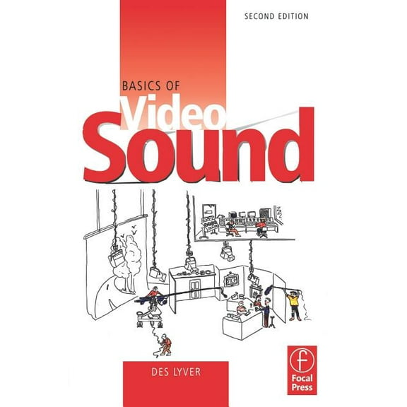 Basics of Video Sound, (Paperback)
