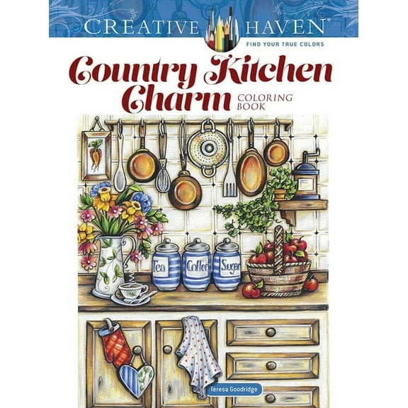 Creative Haven Coloring Books: Creative Haven Country Kitchen Charm Coloring Book (Paperback)