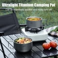 thumbnail image 3 of Titanium Coated Camping Cookware, Double-Layer Heat Insulated Bowl with Foldable Handle, Lightweight Stainless Steel Outdoor Cooking Pot, 3 of 7