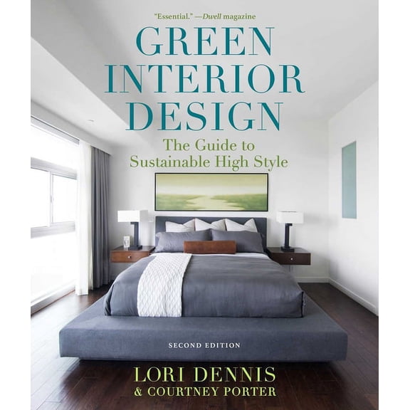 Green Interior Design: The Guide to Sustainable High Style, (Paperback)