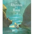 thumbnail image 1 of Pre-Owned The Rhythm of the Rain (Hardcover) 1536205753 9781536205756, 1 of 1