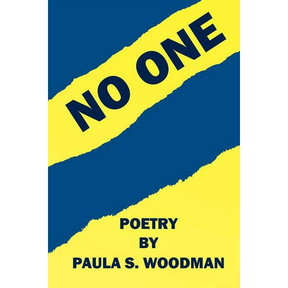 No One - Poetry by Paula S. Woodman (Paperback)