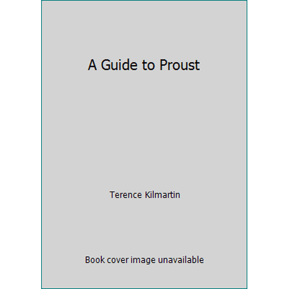 Pre-Owned A Guide to Proust (Paperback) 0140071377 9780140071375