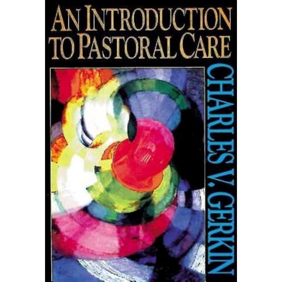 An Introduction to Pastoral Care, (Paperback)