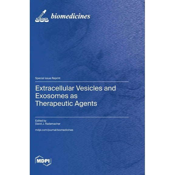 Extracellular Vesicles and Exosomes as Therapeutic Agents, (Hardcover)