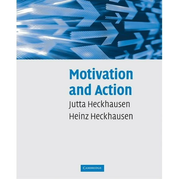 Motivation and Action, (Hardcover)