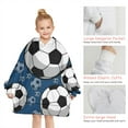 thumbnail image 6 of Blue Soccer Balls Pattern Blanket Hoodies for Kids 6-13YR Oversize Wearable Blanket Hoodies for Boys Girls Teens, 6 of 7