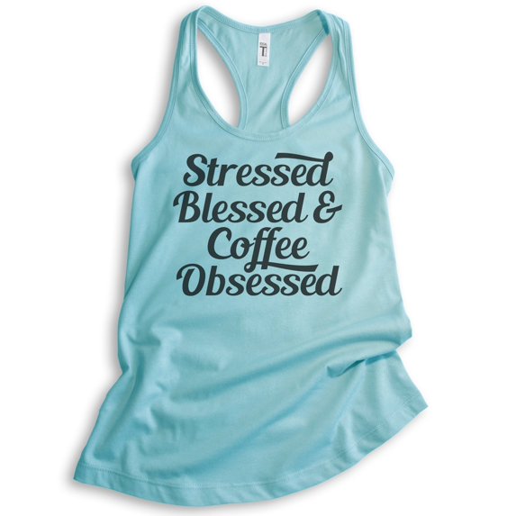 Stressed Blessed & Coffee Obsessed Tank Top, Ladies Racerback Tank Top, Funny Coffee Tank, Cancun, Medium
