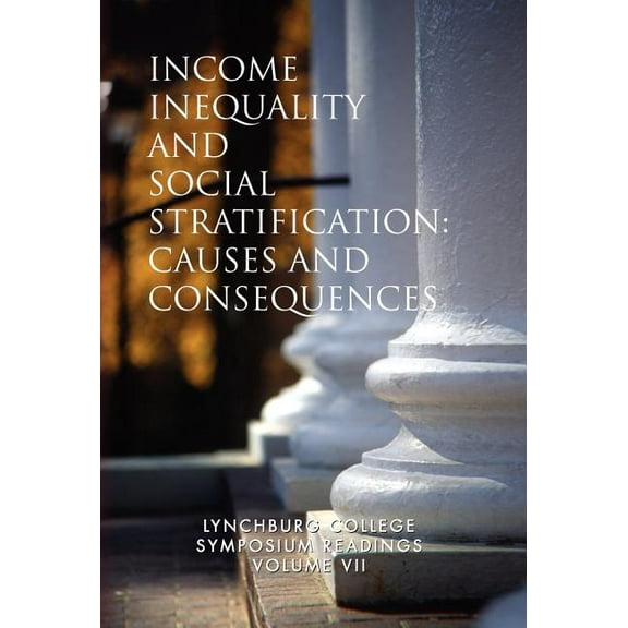 Income Inequality and Social Stratification (Hardcover)