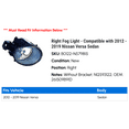 thumbnail image 2 of Right Fog Light - Compatible with 2012 - 2019 Nissan Versa Sedan 2013 2014 2015 2016 2017 2018, 2 of 2