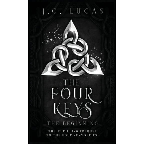 The Four Keys - The Beginning, (Hardcover)