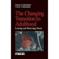thumbnail image 1 of Pre-Owned The Changing Transition to Adulthood: Leaving and Returning Home (Hardcover) by Dr. Calvin Goldscheider, 1 of 1