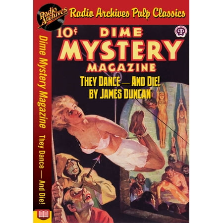 Dime Mystery Magazine - They Dance And D - eBook