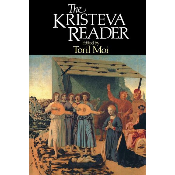The Kristeva Reader, (Paperback)