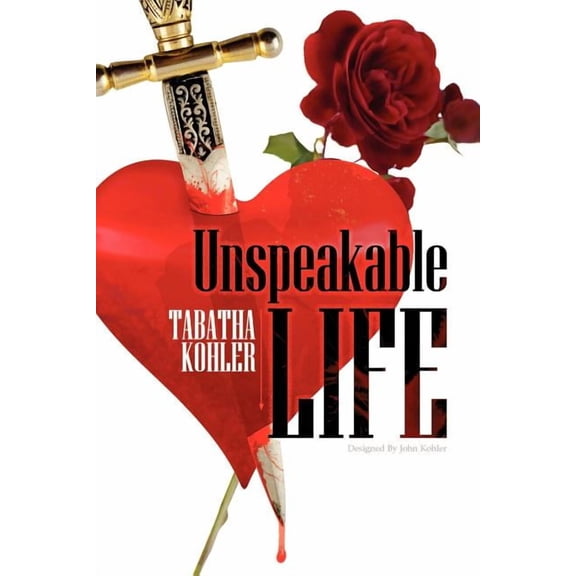 Unspeakable Life (Paperback)