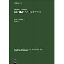 Kleinere Schriften Zur Literatur- Und Geistesgeschichte: Andreas Heusler: Kleine Schriften. Band 1 (Hardcover)