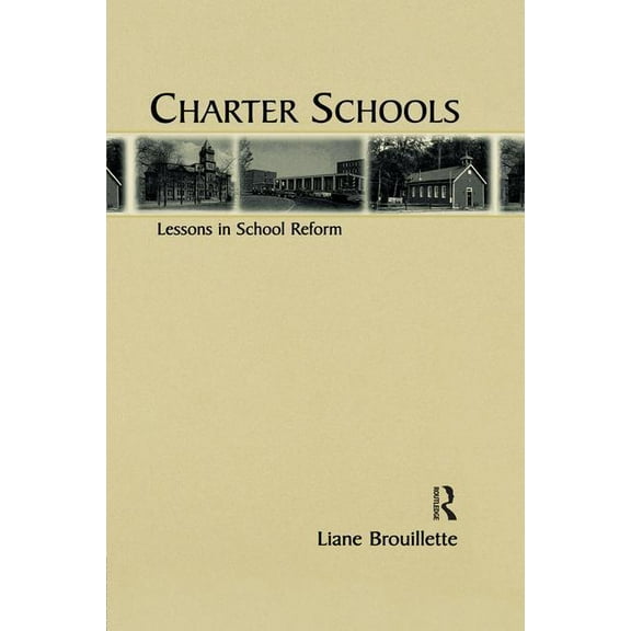 Charter Schools: Lessons in School Reform, (Paperback)