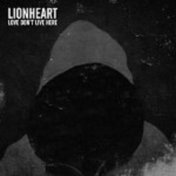Lionheart - Love Don't Live Here - Music & Performance - CD
