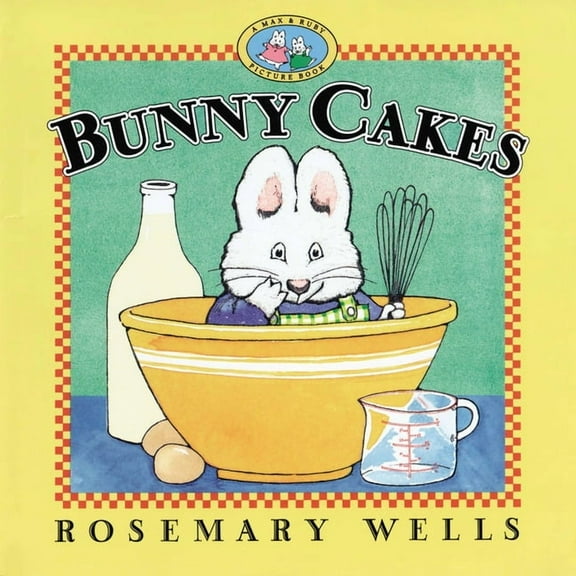 Max and Ruby Bunny Cakes, (Hardcover)