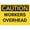 Warning Sign 5, variant on Caution Workers Overhead Metal Aluminum Sign 12 x 8 Inches - Weather Resistant, Waterproof, Suitable for Indoor Outdoor Use, Industrial/Commercial