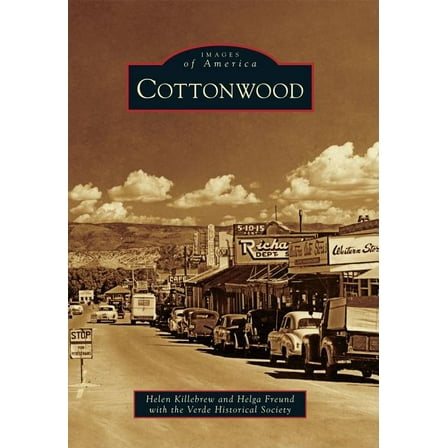Images of America: Cottonwood (Paperback)