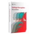 thumbnail image 3 of Libro El Accidente Tapa Blanda, Autor Santiago Roncagliolo, Editorial Seix Barral Mexico, 3 of 3