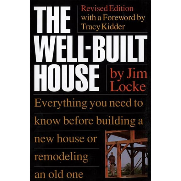 The Wellbuilt House, (Paperback)