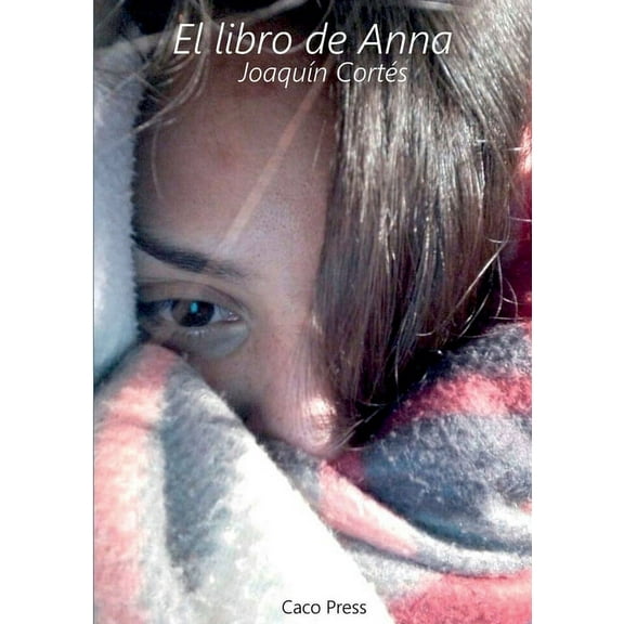 El libro de Anna, (Paperback)