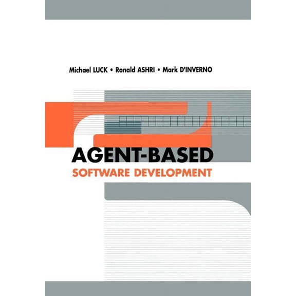 Agent-Oriented Systems Agent-Based Software Development, (Paperback)