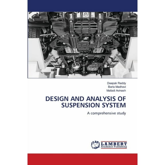 Design and Analysis of Suspension System, (Paperback)