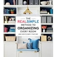 thumbnail image 2 of Pre-Owned The Real Simple Method to Organizing Every Room: And How to Keep It That Way (Paperback) 0848756770 9780848756772, 2 of 2