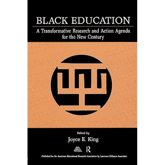 Pre-Owned Black Education: A Transformative Research and Action Agenda for the New Century Paperback