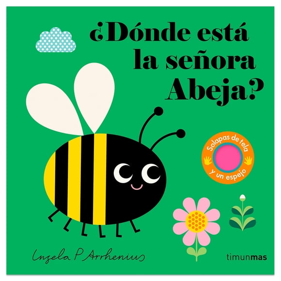 Donde Esta la Senora Abeja Timun mas Tapa dura 1ra edicion