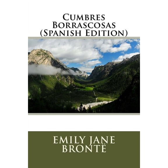 Cumbres Borrascosas (Spanish Edition) (Paperback) by Emily Brontë