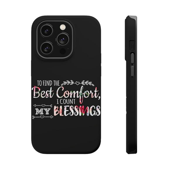 DistinctInk Tough Case for Apple iPhone 15 PRO (6.1" Screen), Compatible with MagSafe Charging - Find Best Comfort Count Blessings