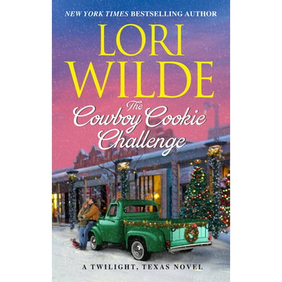 Pre-Owned The Cowboy Cookie Challenge: A Twilight, Texas Novel (Mass Market Paperback) 0063138069 9780063138063