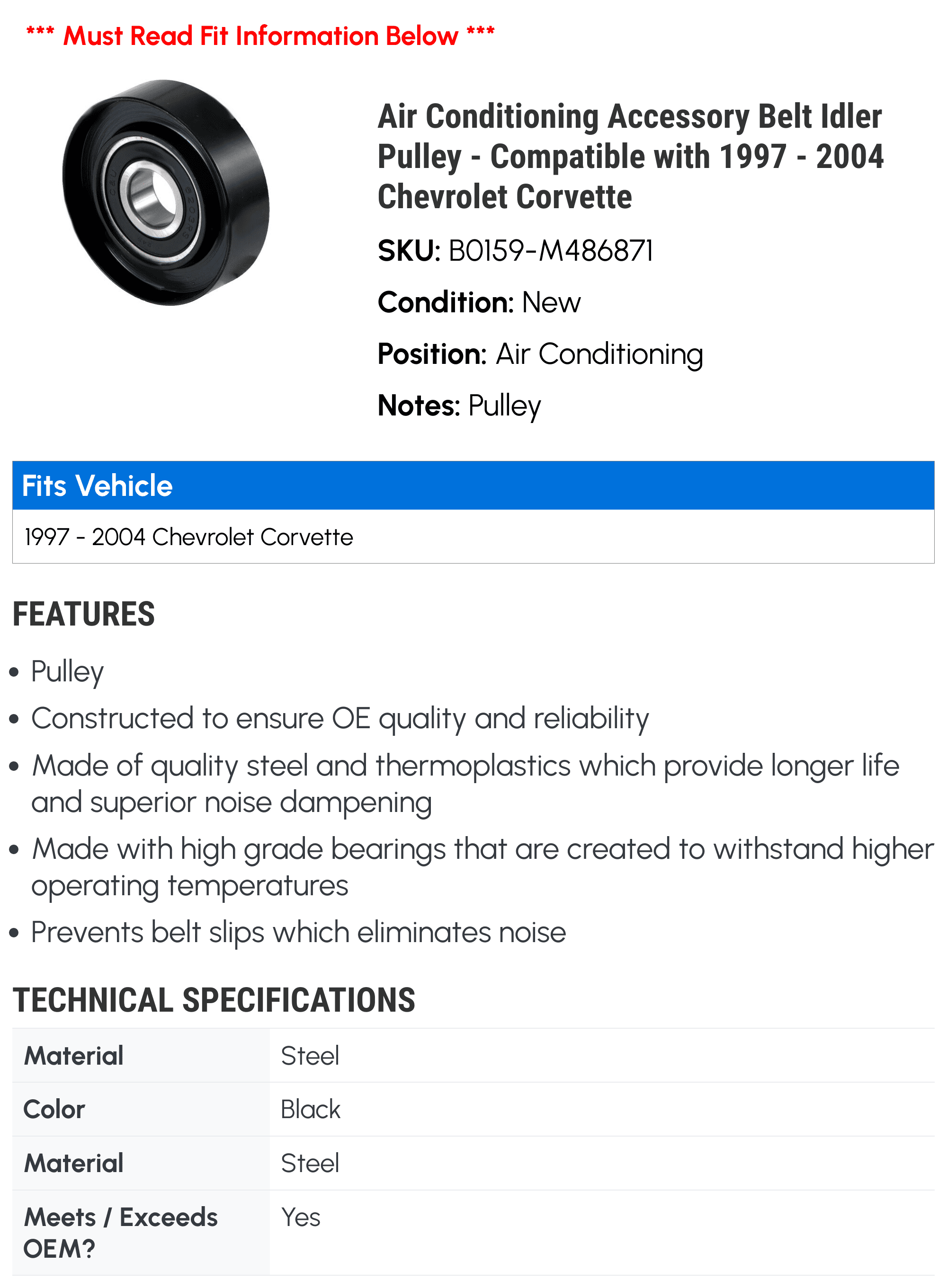 Air Conditioning Accessory Belt Idler Pulley - Compatible with 1997 - 2004 Chevy Corvette 1998 1999 2000 2001 2002 2003