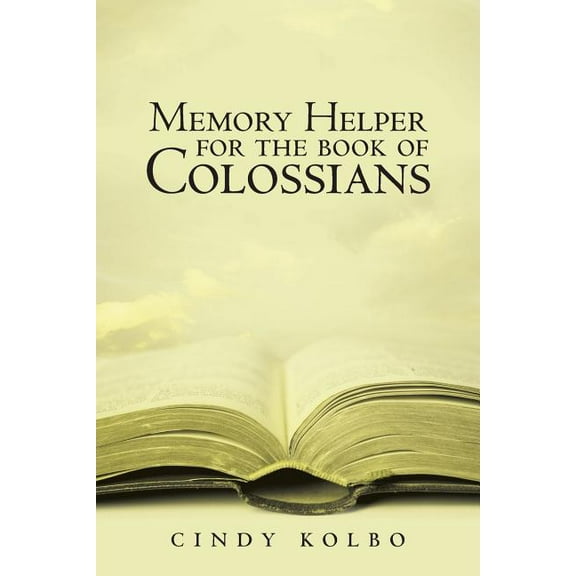 Memory Helper for the Book of Colossians