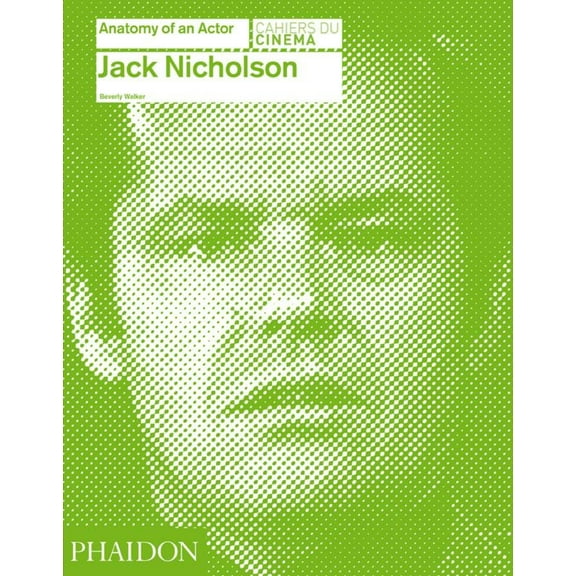 Anatomy of an Actor: Jack Nicholson (Hardcover)