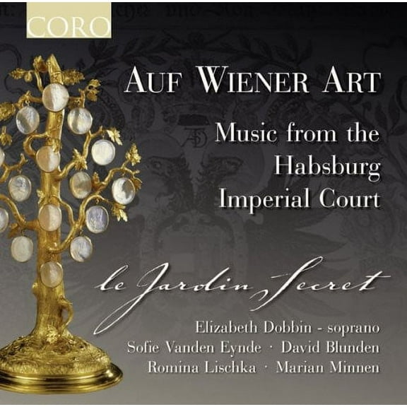 Le Jardin Secret - Auf Wiener Art: Music from the Habsburg Imperial - Music & Performance - CD
