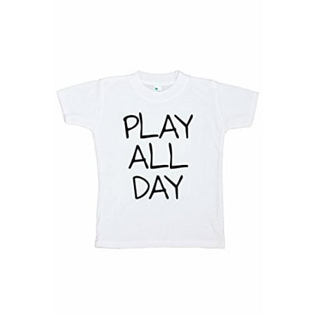 

7 ate 9 Apparel Funny Kids Play All Day T-Shirt White