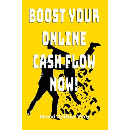 Boost Your Online Cash Flow NOW! - eBook