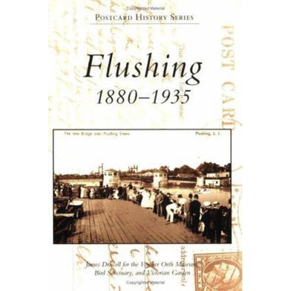 Pre-Owned Flushing: 1880-1935 (Paperback) 0738538426 9780738538426