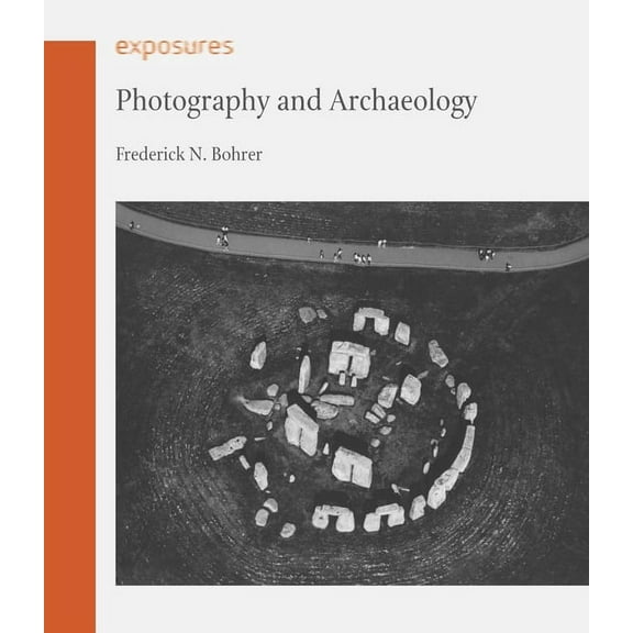 Exposures: Photography and Archaeology (Paperback)