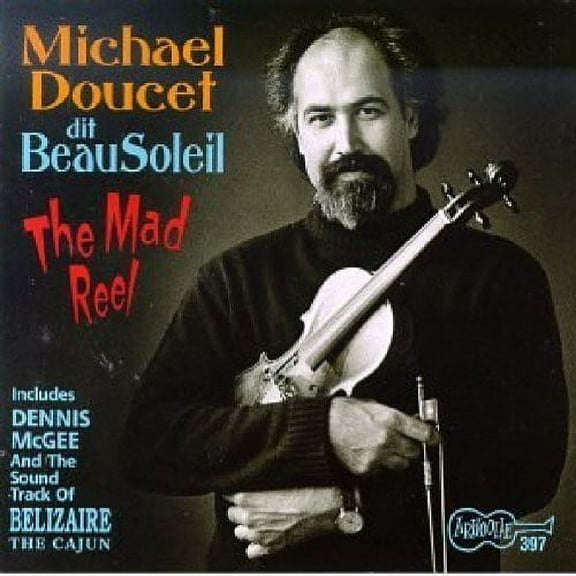 Michael Doucet - Mad Reel - Folk Music - CD