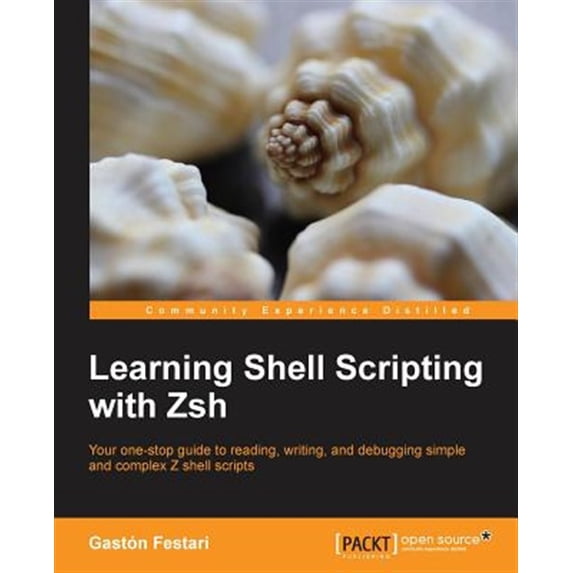 Pre-Owned Learning Shell Scripting with Zsh (Paperback)